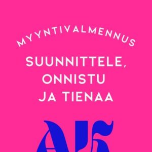 Suunnittele, onnistu ja tienaa - myyntivalmennus yrittäjille, syksy 2026